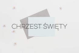 zaproszenia slubne papierowagruszka warszawa classic home - CHRZEST SWIETY -